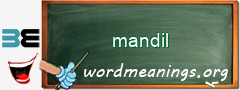 WordMeaning blackboard for mandil